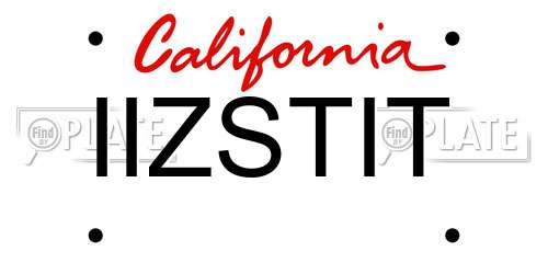IIZSTIT California License Plate