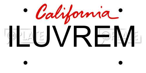 ILUVREM California License Plate