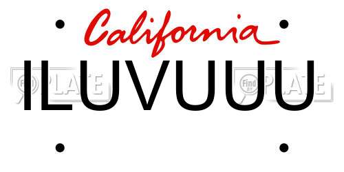ILUVUUU California License Plate