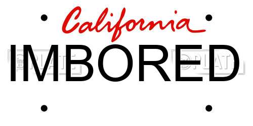 IMBORED California License Plate