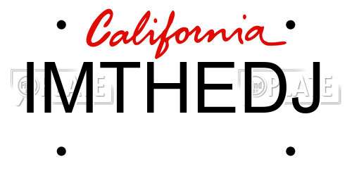 IMTHEDJ California License Plate