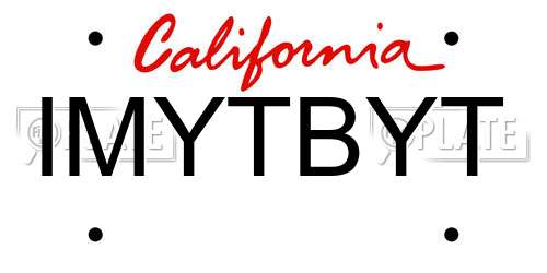 IMYTBYT California License Plate
