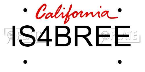 IS4BREE California License Plate