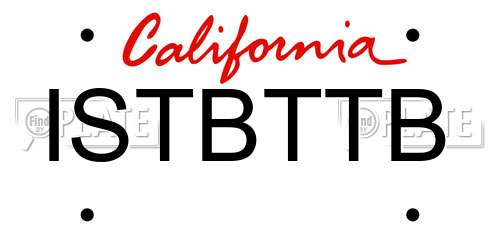ISTBTTB California License Plate
