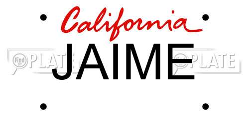 JAIME California License Plate