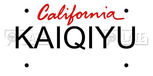 KAIQIYU California License Plate