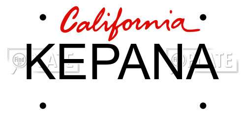 KEPANA California License Plate