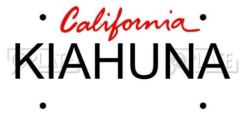KIAHUNA California License Plate