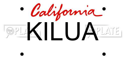 KILUA California License Plate