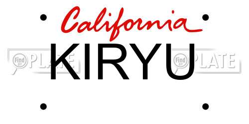 KIRYU California License Plate