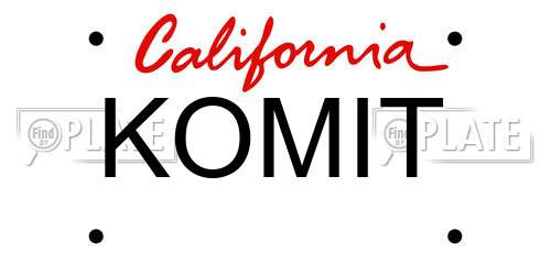 KOMIT California License Plate