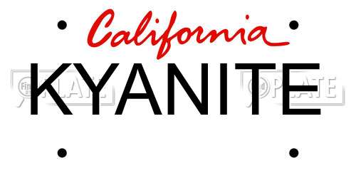 KYANITE California License Plate