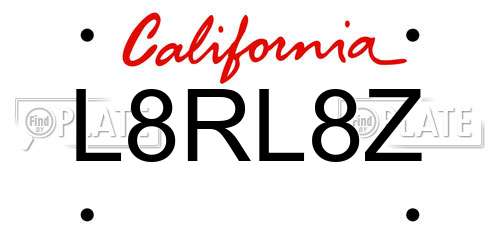 L8RL8Z California License Plate