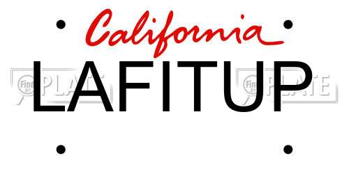 LAFITUP California License Plate