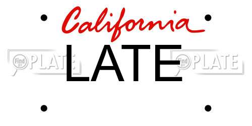 LATE California License Plate