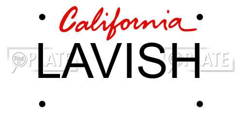 LAVISH California License Plate