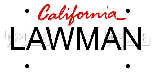 LAWMAN California License Plate