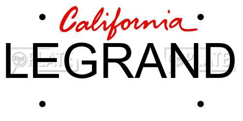 LEGRAND California License Plate