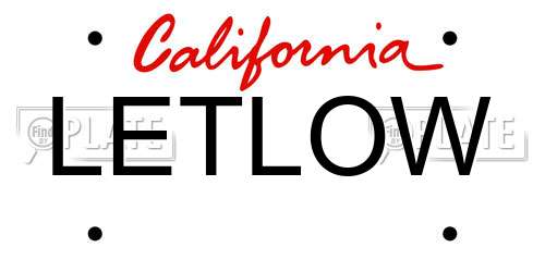 LETLOW California License Plate