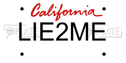 LIE2ME California License Plate