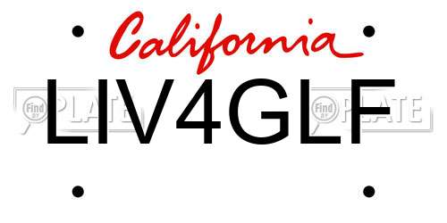LIV4GLF California License Plate