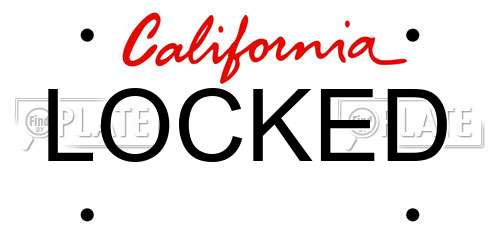LOCKED California License Plate