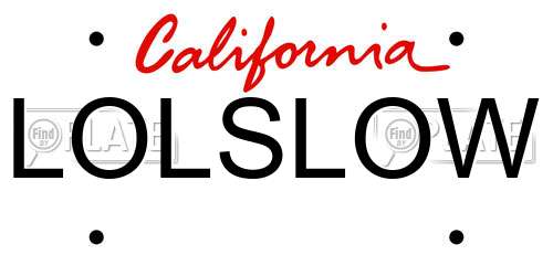 LOLSLOW California License Plate