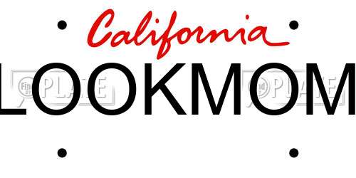 LOOKMOM California License Plate