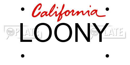 LOONY California License Plate