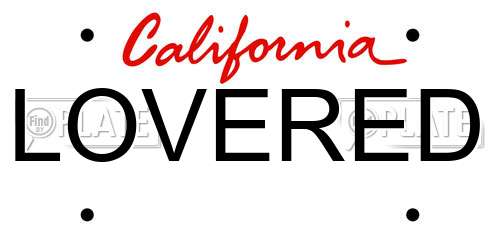 LOVERED California License Plate