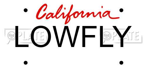 LOWFLY California License Plate