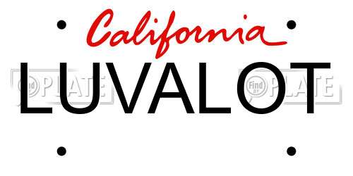 LUVALOT California License Plate