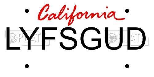 LYFSGUD California License Plate