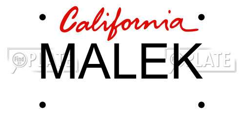 MALEK California License Plate