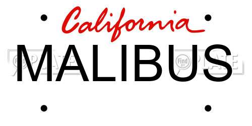 MALIBUS California License Plate