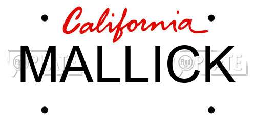 MALLICK California License Plate