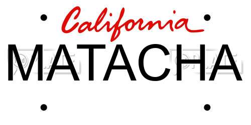 MATACHA California License Plate