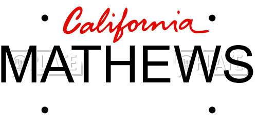 MATHEWS California License Plate