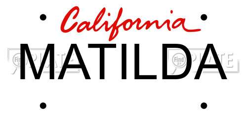 MATILDA California License Plate