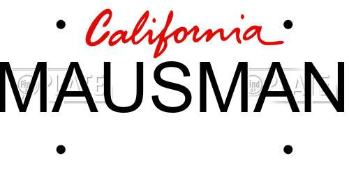 MAUSMAN California License Plate
