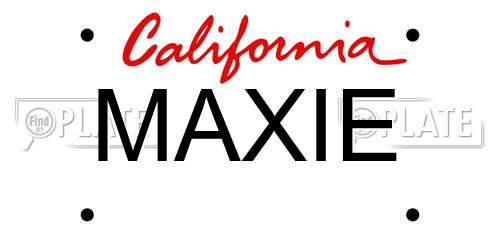 MAXIE California License Plate