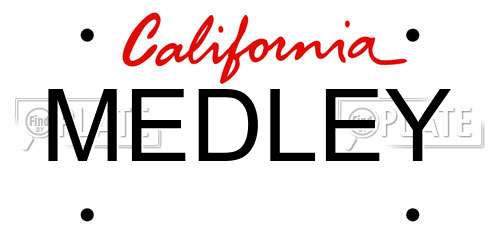 MEDLEY California License Plate