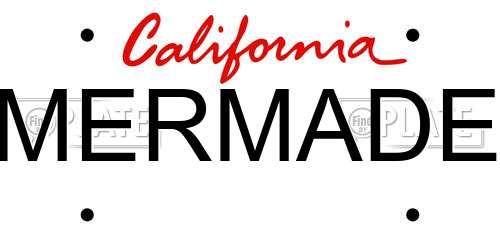MERMADE California License Plate