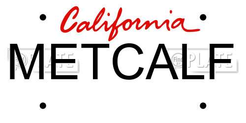 METCALF California License Plate
