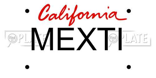 MEXTI California License Plate