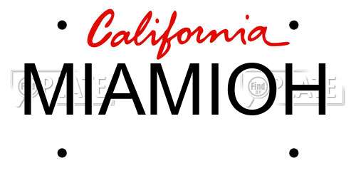 MIAMIOH California License Plate
