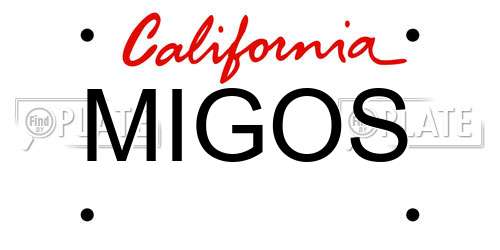 MIGOS California License Plate