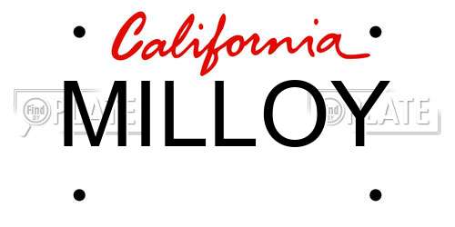 MILLOY California License Plate