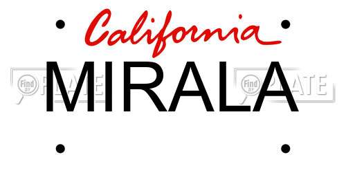 MIRALA California License Plate