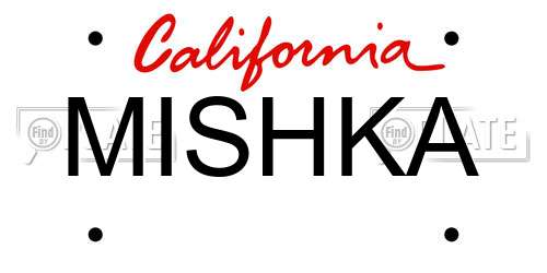 MISHKA California License Plate